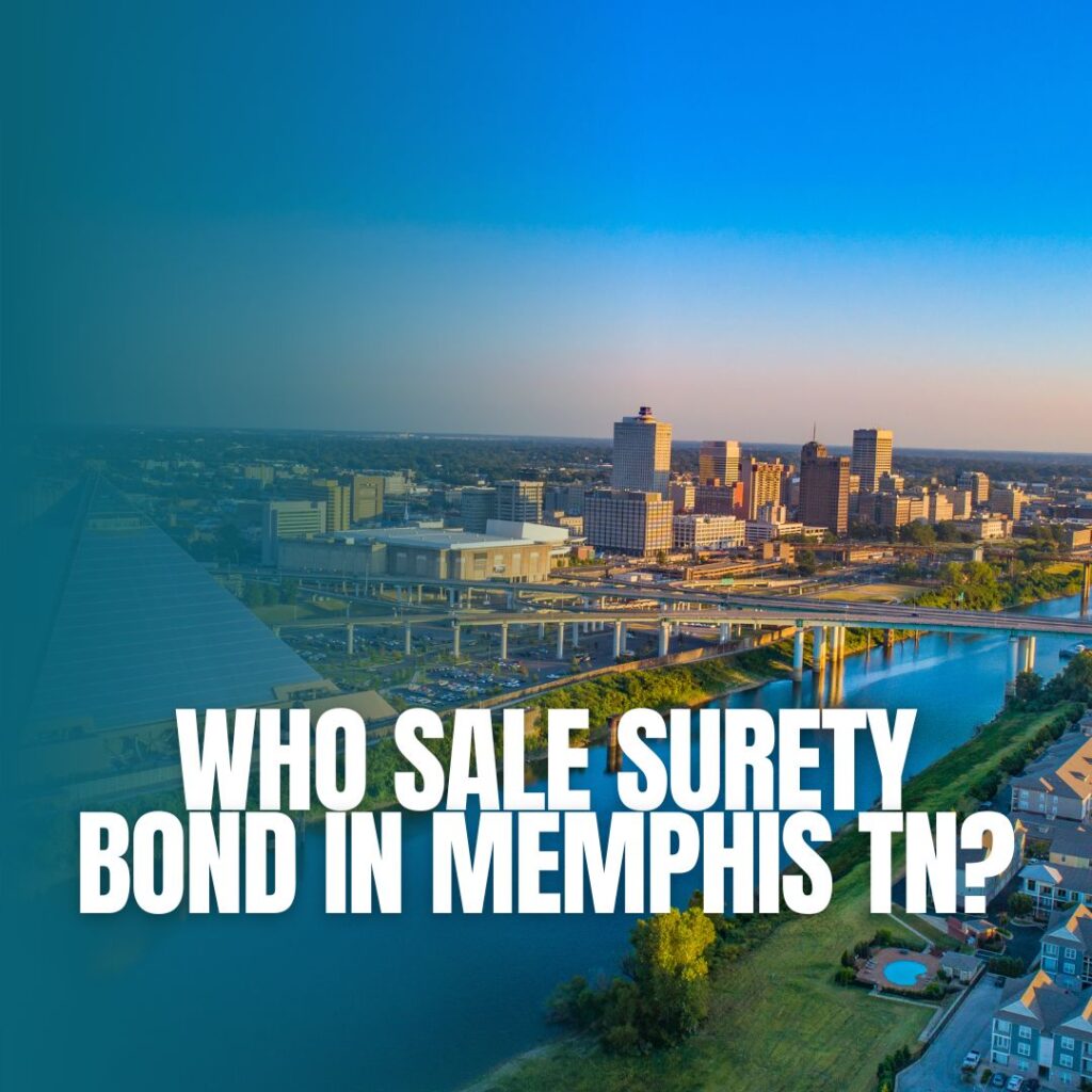 Who sale Surety Bond in Memphis TN? - Downtown Memphis, Tennesse, USA, Skyline Aerial Shot.